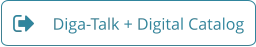 Diga-Talk Digital Catalog